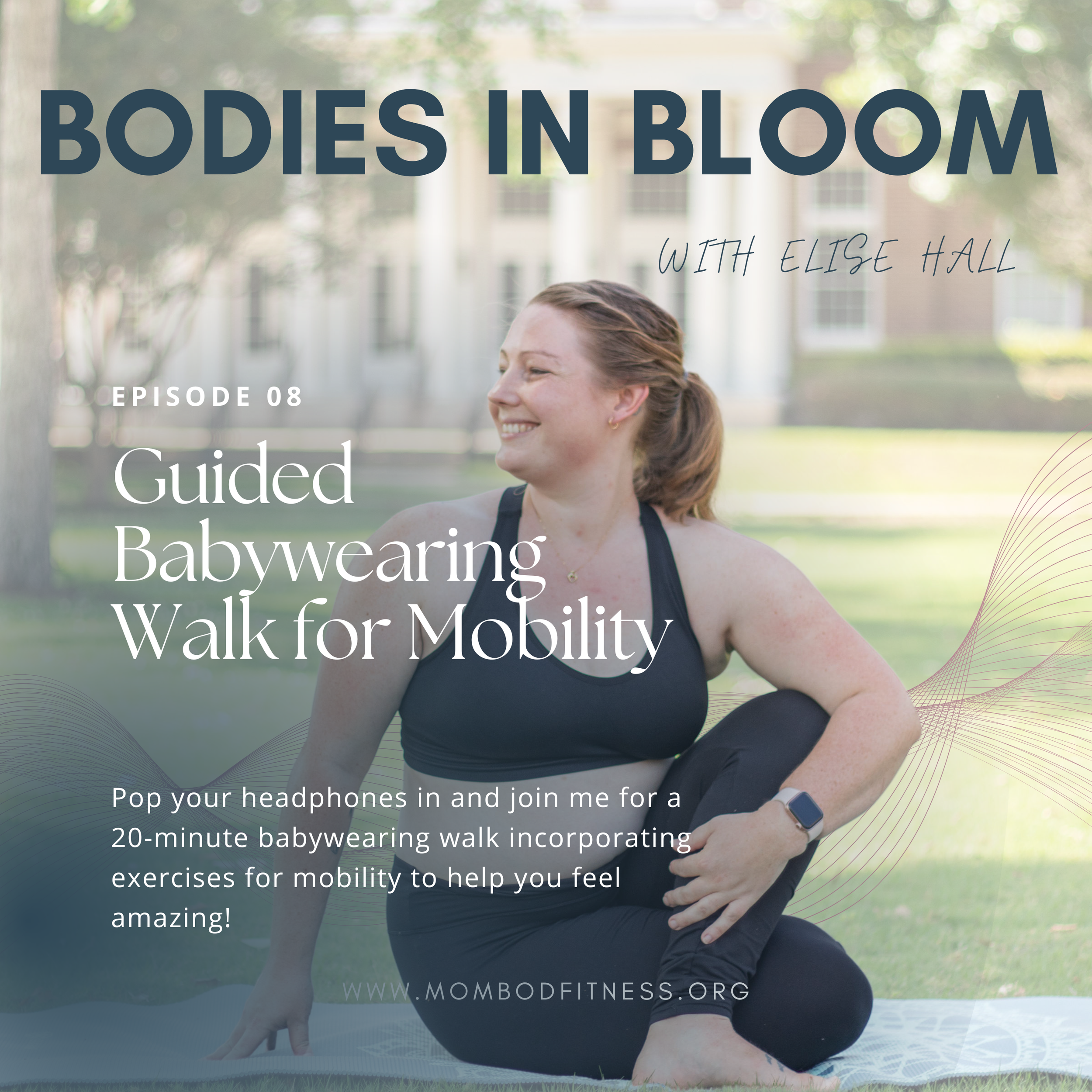 Move Better, Feel Better: A Babywearing Walk for Hip &amp; Ribcage Mobility