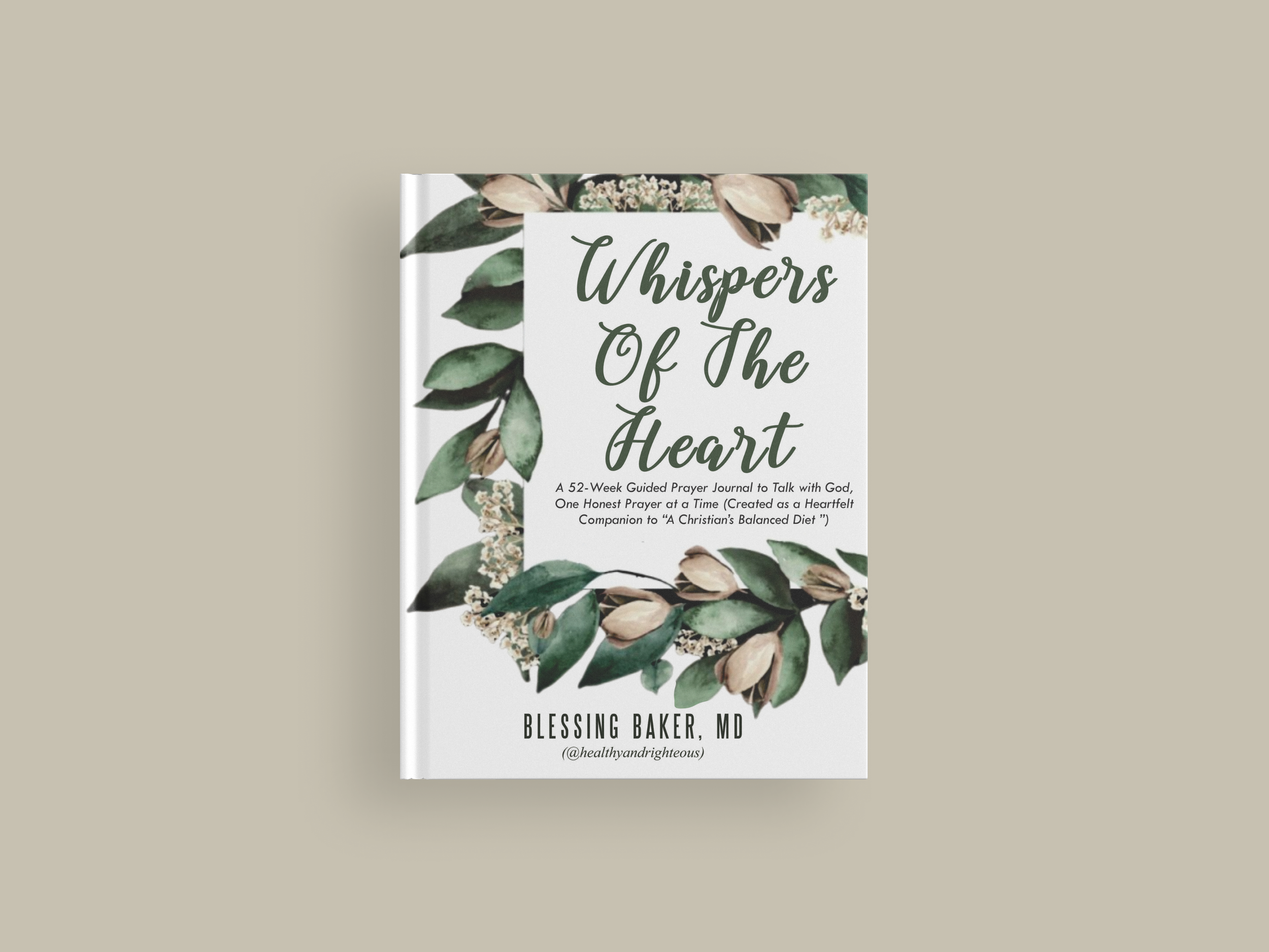 Whispers of The Heart - Prayer Journal (Fillable Version)