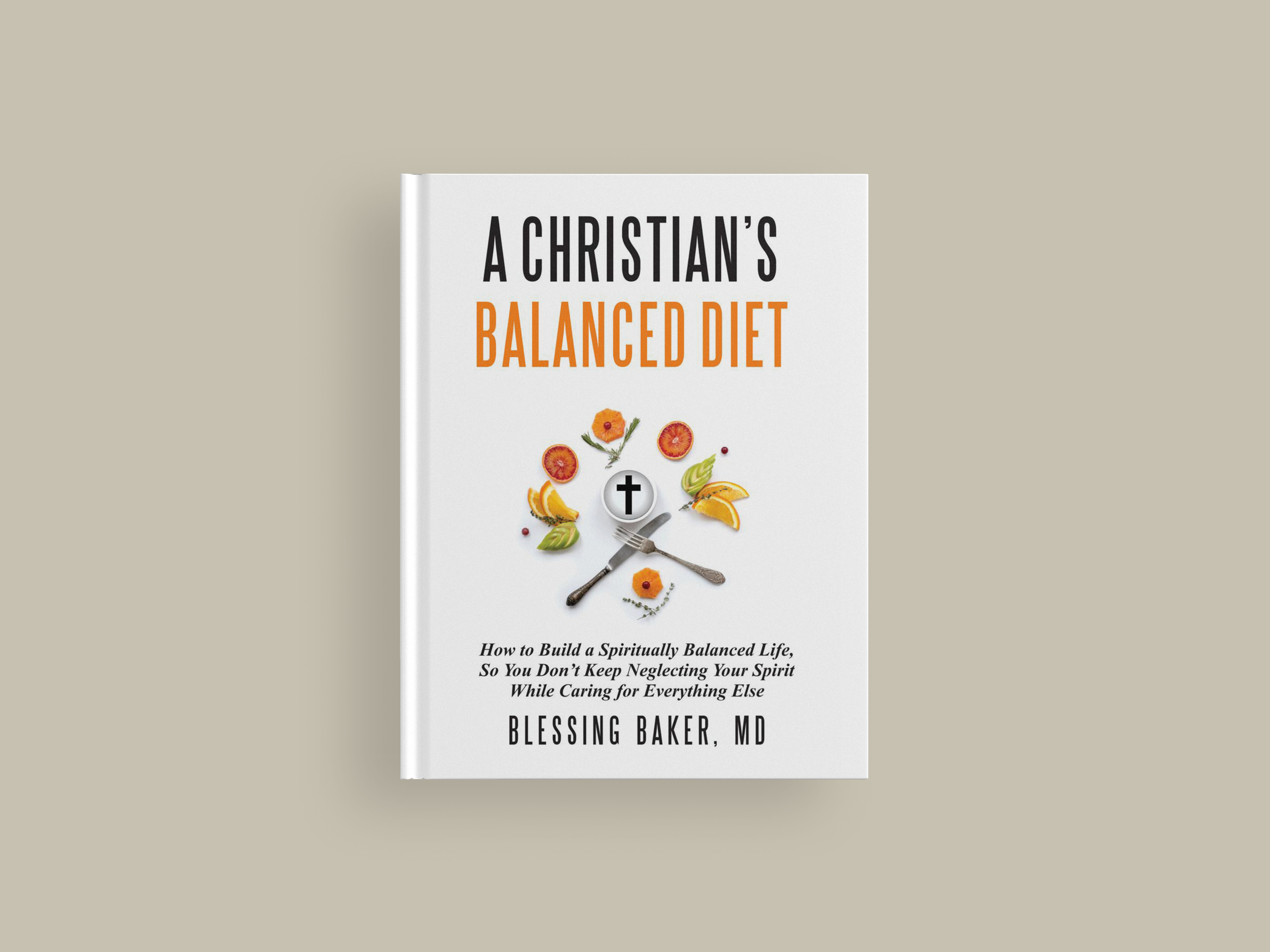 A Christian’s Balanced Diet E-book