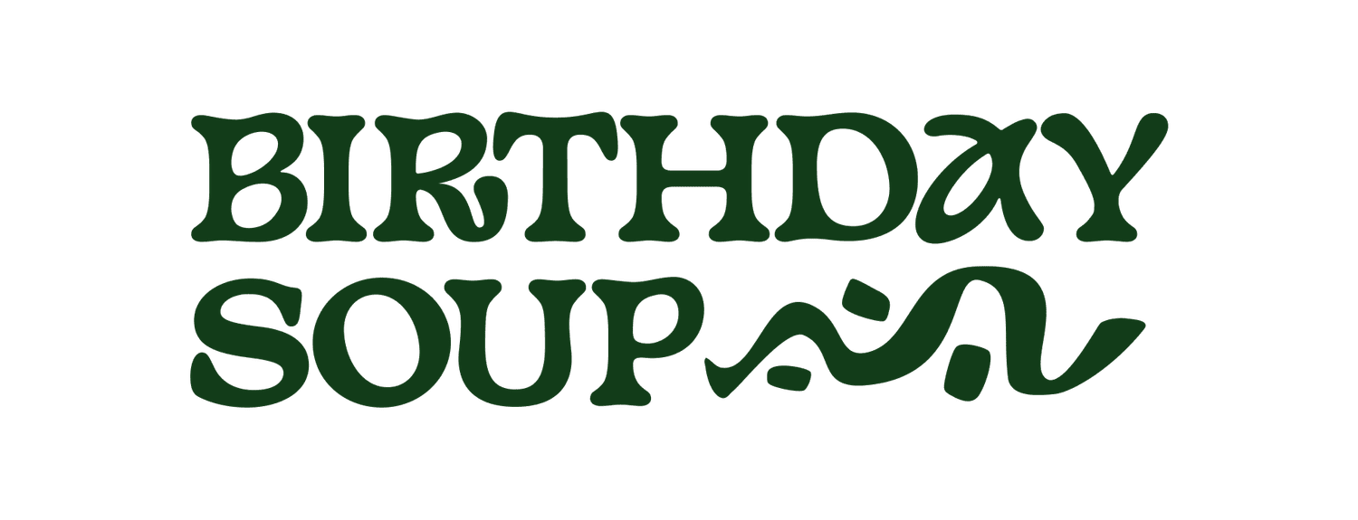 Birthday Soup