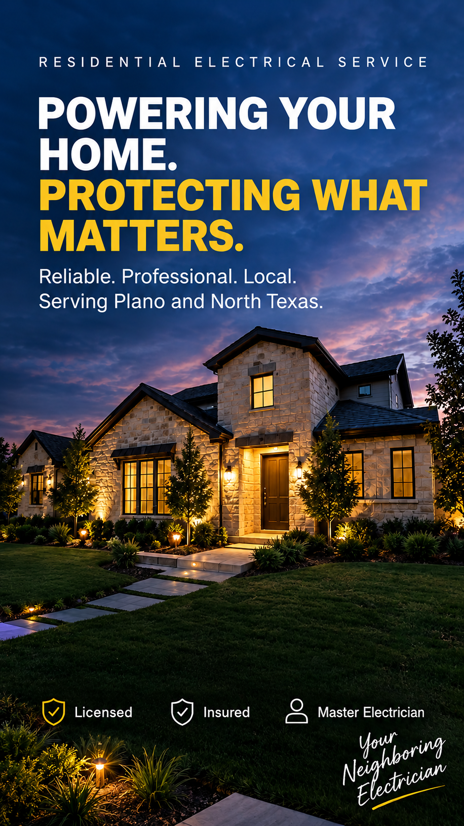 Advertisement for a residential electrical service company with a picture of a lit house at dusk, emphasizing home protection and safety, serving Plano and North Texas, featuring icons indicating licensing, insurance, and master electrician status.