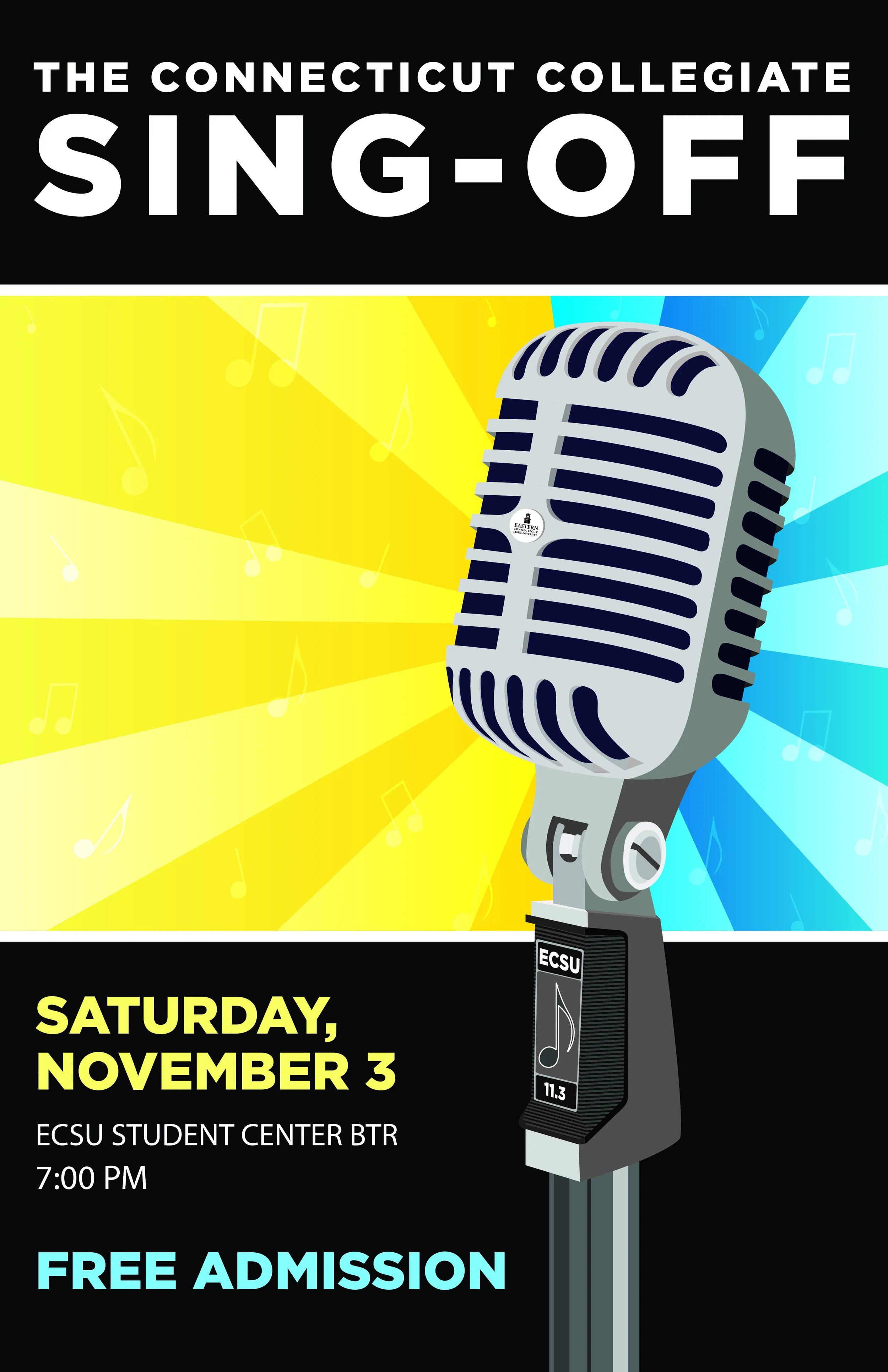 Event poster for a singing and off performance at the ECSU Student Center BTR on Saturday, November 3 at 7:00 PM, with free admission. The poster features a vintage microphone with musical notes background in yellow and blue hues.