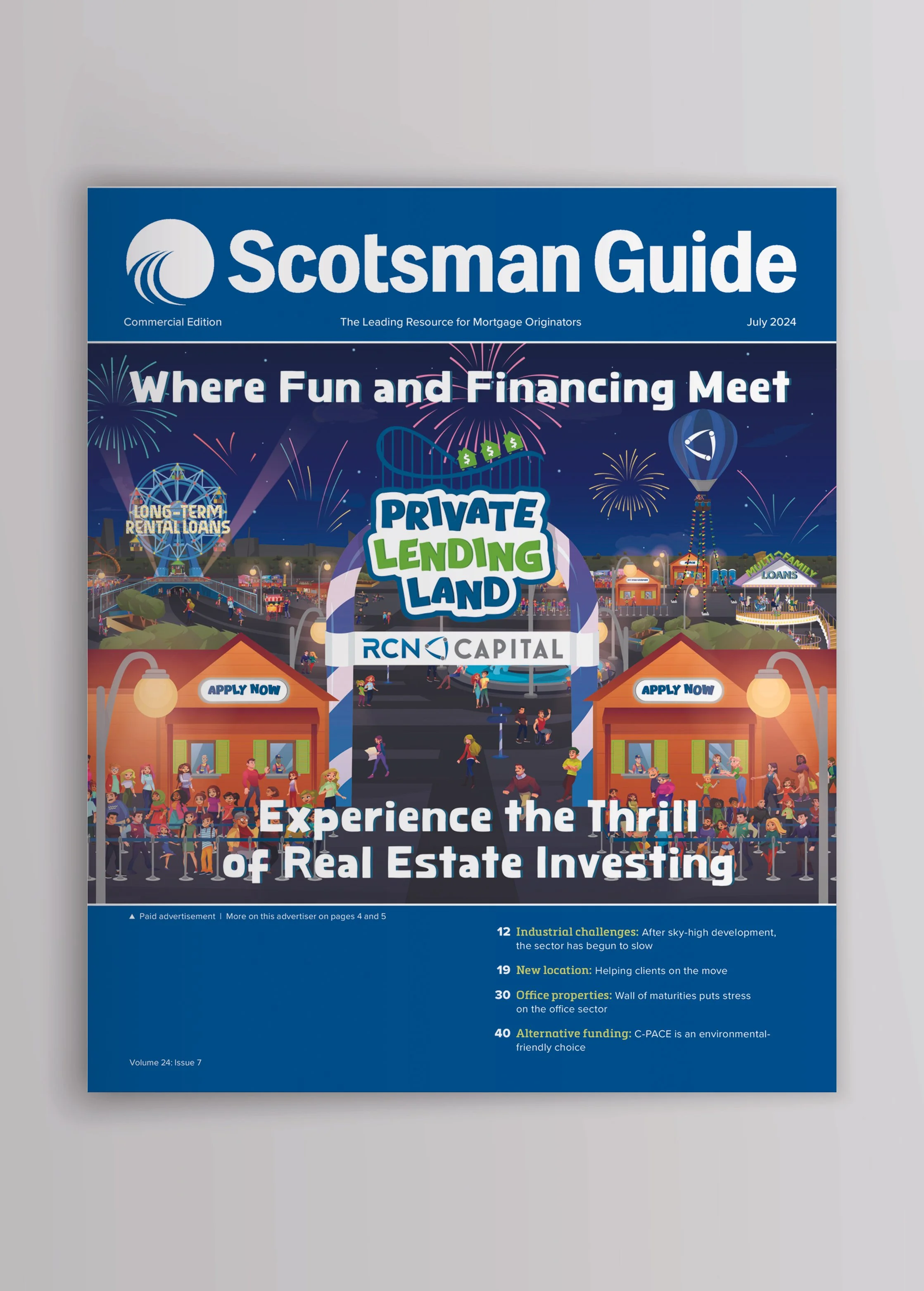 The cover of a magazine titled 'Scotsman Guide,' July 2024 issue. The cover features a festive amusement park scene with fireworks, a Ferris wheel, and a ferris wheel with dollar signs, representing financial themes, and has a headline about real est