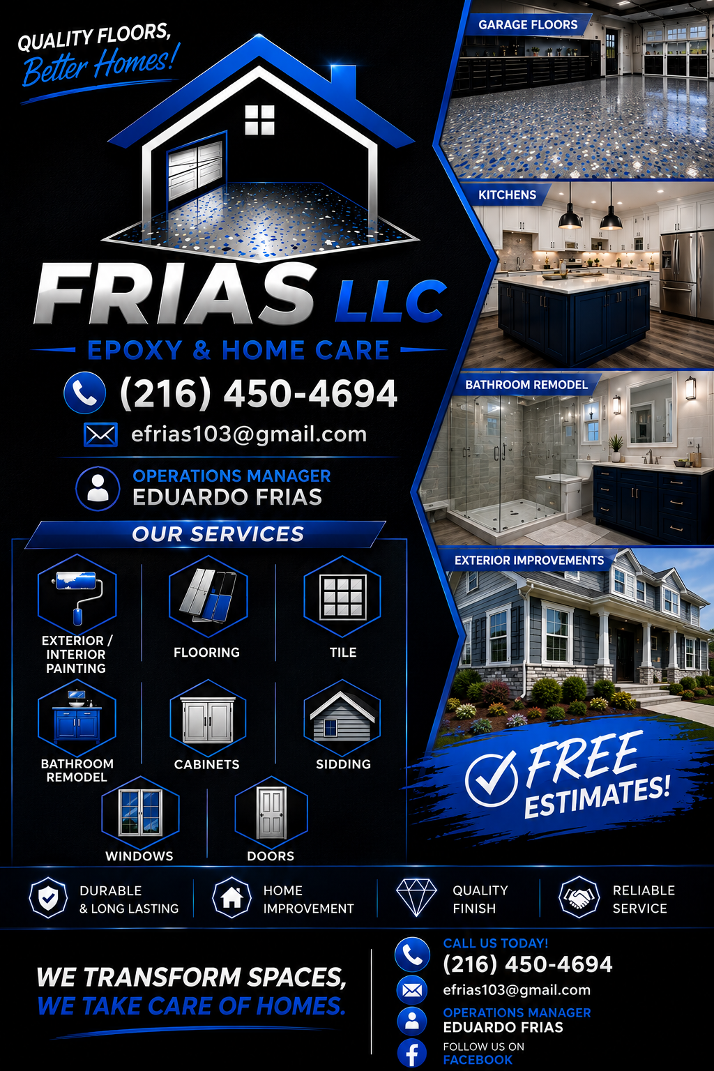 Publicidad de servicios de renovación y cuidado del hogar, que incluye pisos de garaje, cocinas, remodelación de baños y mejoras exteriores. Información de contacto y servicios ofrecidos por Frias LLC.