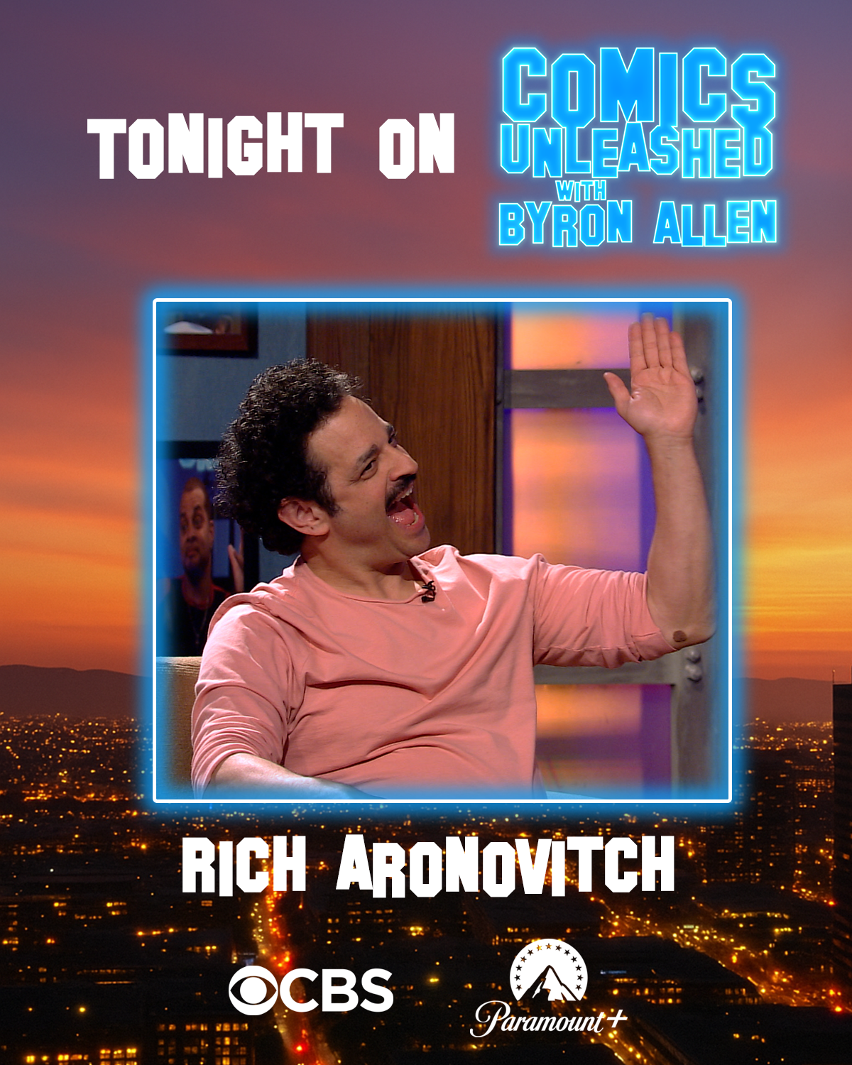 Poster for 'Comics Unleashed with Byron Allen' featuring Rich Aronovitch, with a background of a sunset over a city and a framed image of a man laughing.