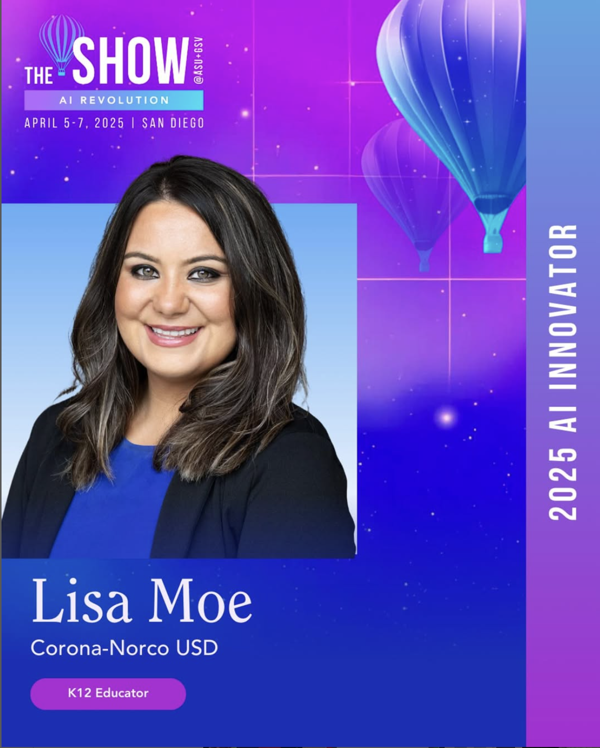 ASU+GSV The Show AI Revolution 2025 graphic naming Lisa Moe a 2025 AI Innovator