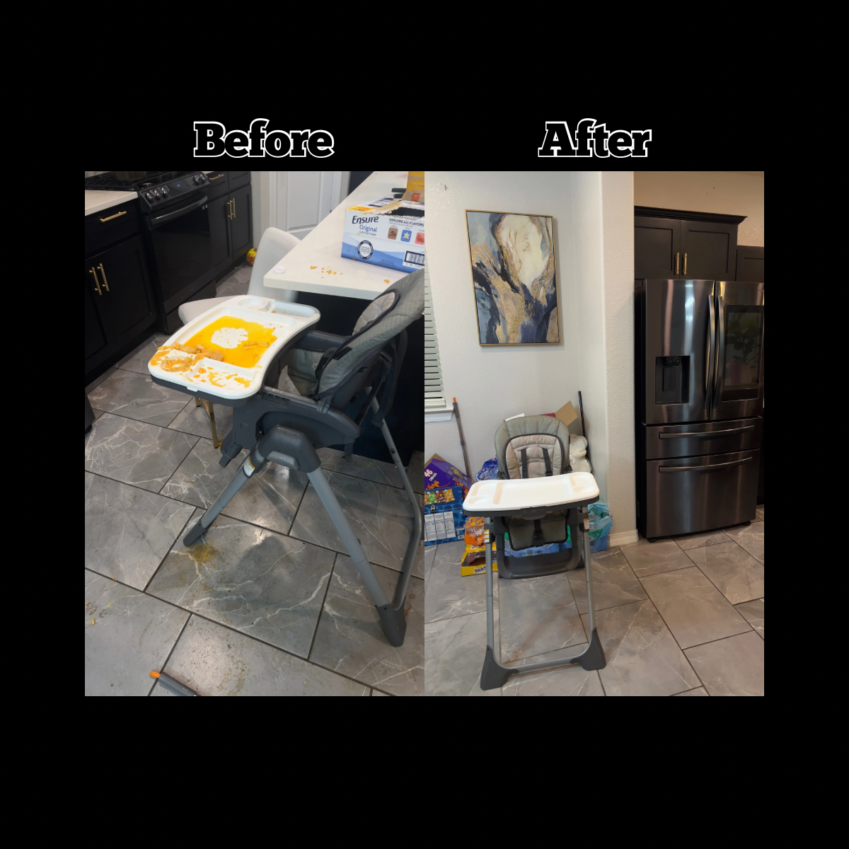 Side-by-side comparison of a messy kitchen with a high chair covered in spilled food on the left, and a clean kitchen with a high chair neatly positioned near a stainless steel refrigerator on the right.