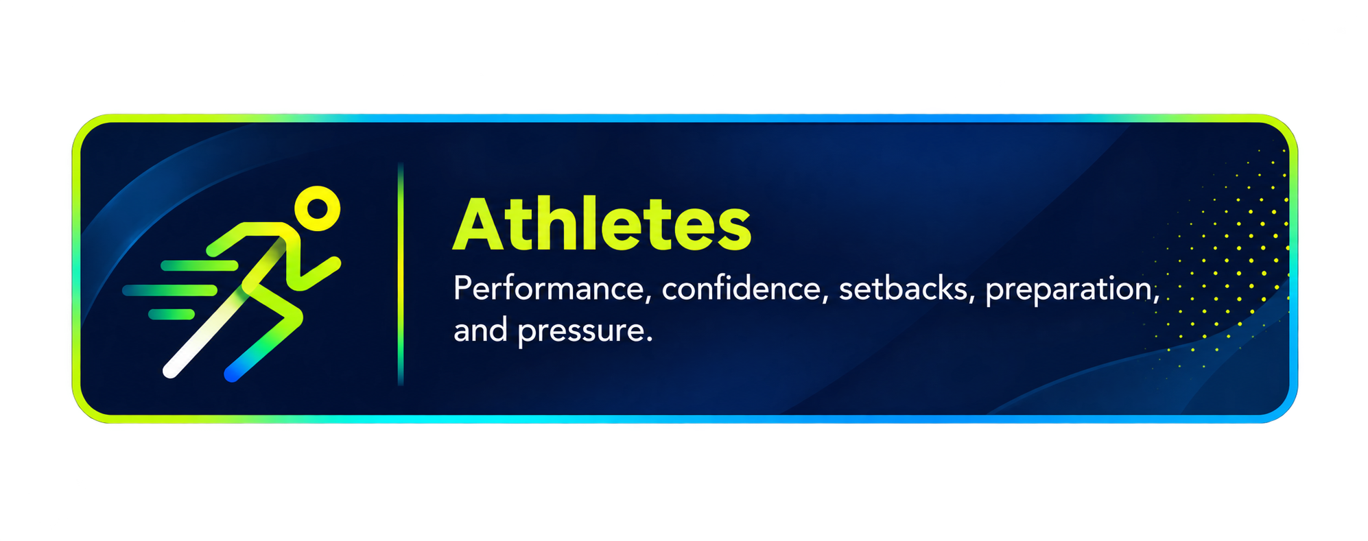 Sign with a running figure icon and text that reads 'Athletes Performance, confidence, setbacks, preparation, and pressure' on a dark blue background with neon green accents.