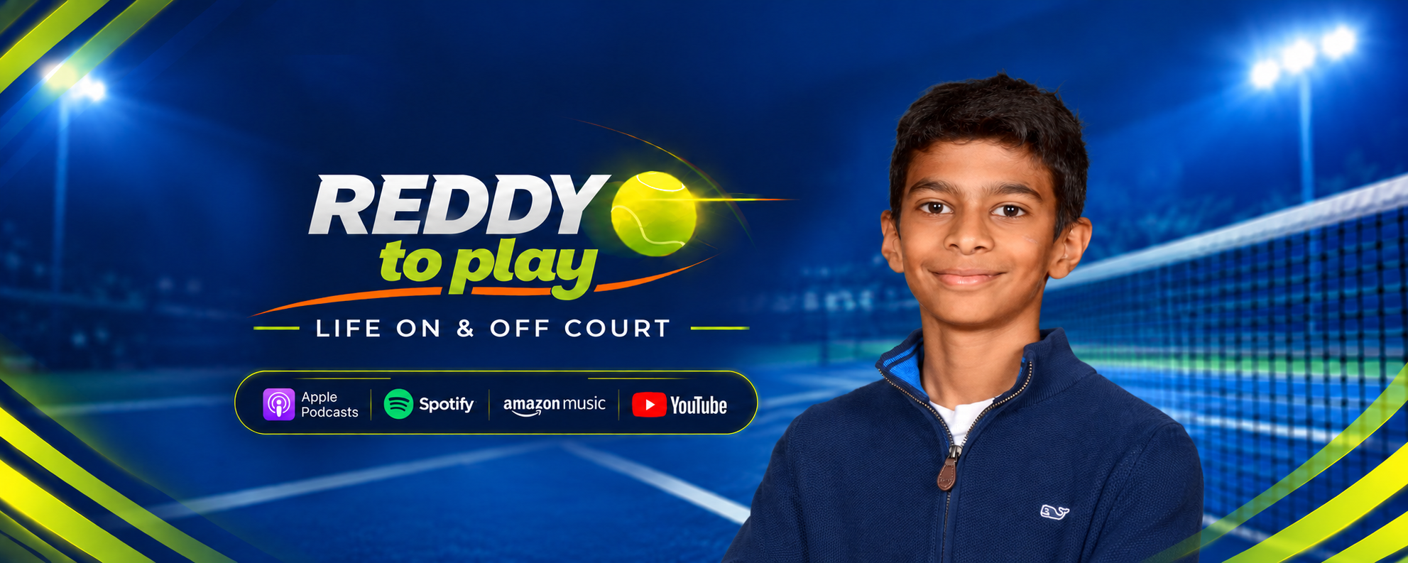 A young boy smiling in front of a tennis court background advertising the 'Reddy to Play' tennis program, with logos of media streaming platforms like Apple Podcasts, Spotify, Amazon Music, and YouTube.