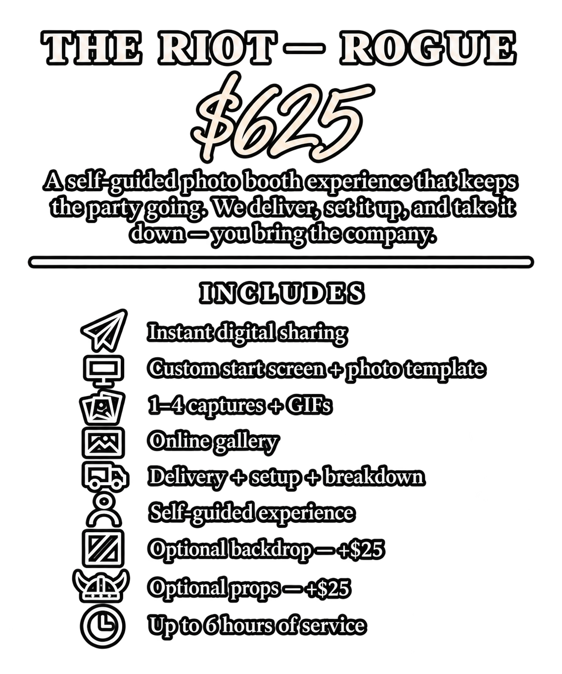 The Riot Rogue photo booth experience, priced at $625, describing self-guided booth with features like digital sharing, custom start screen, 1 to 4 captures with GIFs, online gallery, delivery, setup, breakdown, optional backdrop and props for extra fee, and up to 6 hours of service.