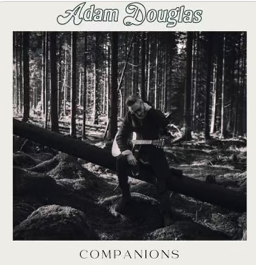 Adam Douglas - Companions