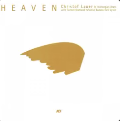 Christof Lauer & Norwegian Brass - Heaven