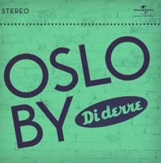 Di Derre - Oslo by