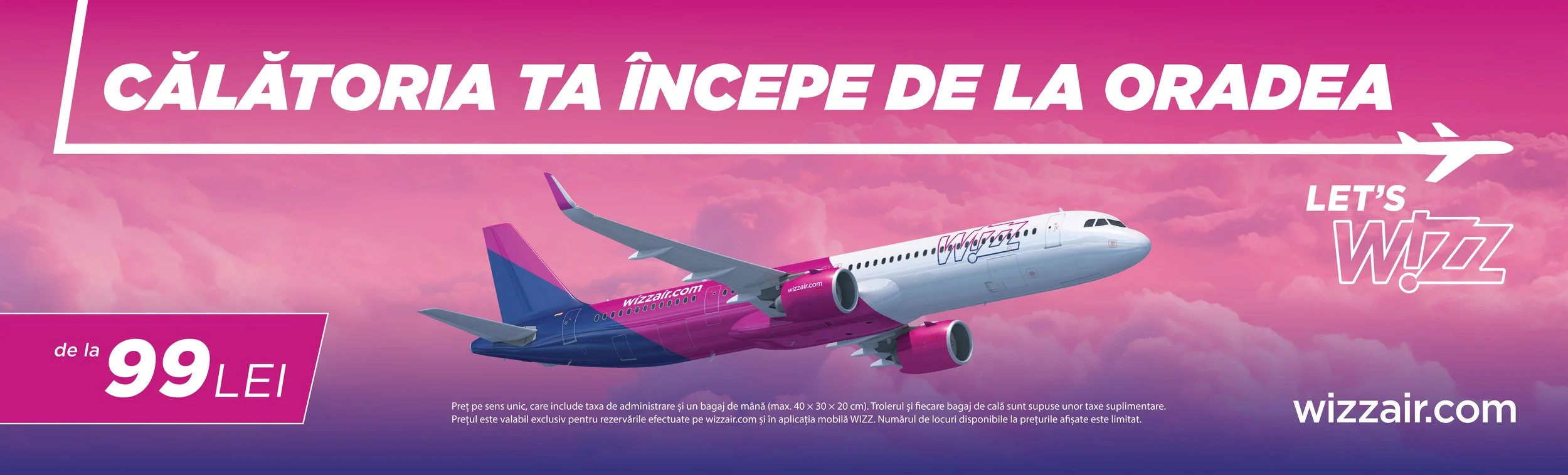 Pink promotional banner for Wizz Air featuring an airplane flying through a pink sky with clouds. Text in Romanian advertising a travel offer starting at 99 Lei and a call to action to book on wizzair.com.
