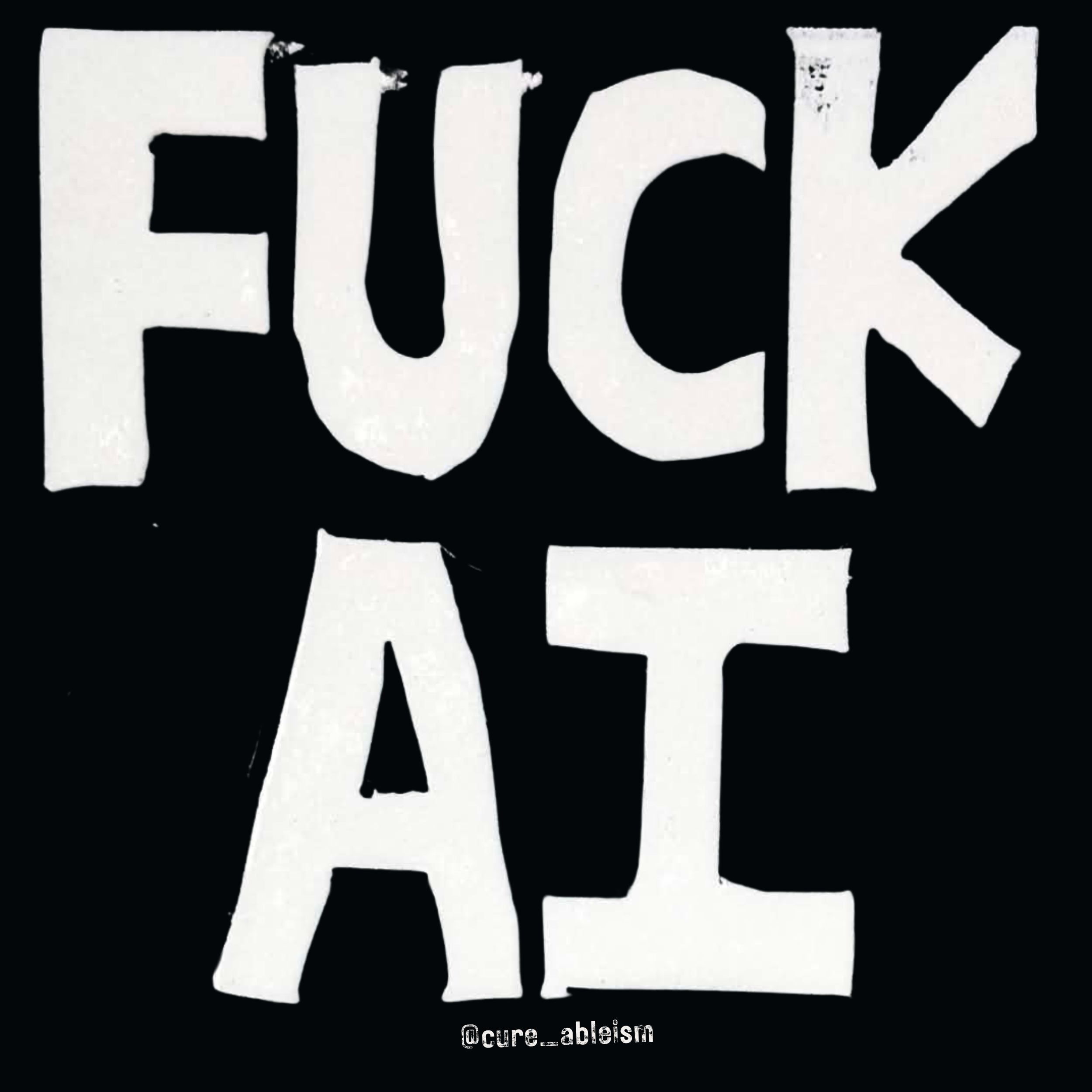PRE ORDER F*** AI - White text on clear background