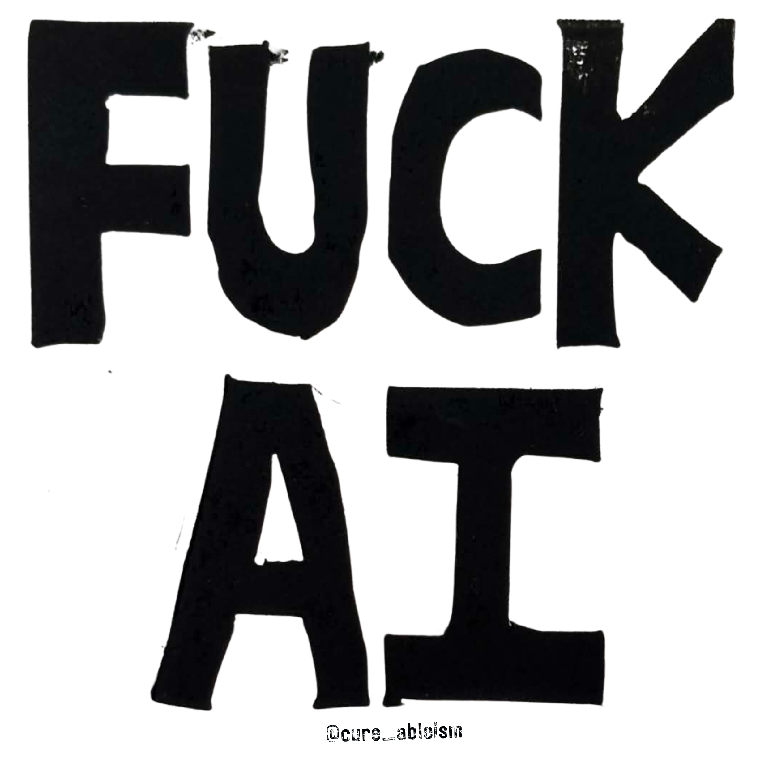 PRE ORDER F*** AI - Black text on clear background