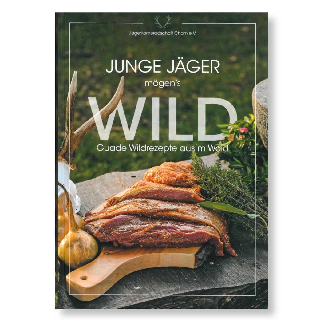 Kochbuch "JUNGE JÄGER mögen's WILD"