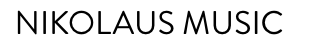 Text reading 'NIKOLAUS MUSIC' in black font on a white background.