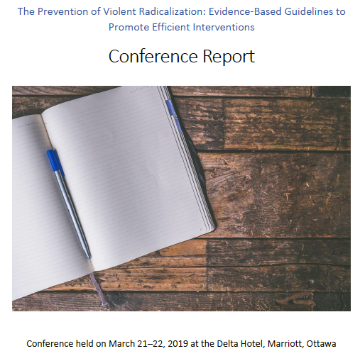 The Prevention of Violent Radicalization: Evidence-Based Guidelines to Promote Efficient Interventions – Conference Report