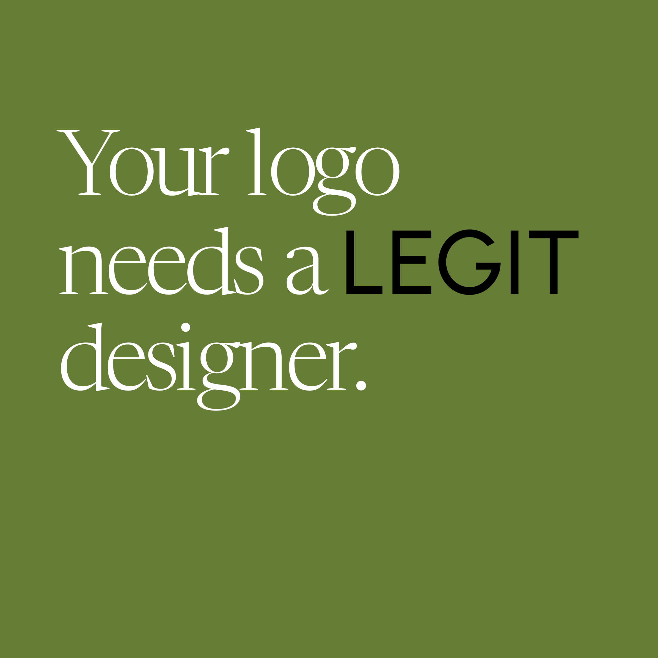 Your logo needs a legit designer.