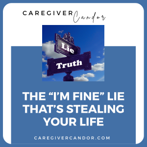 The “I’m Fine” Lie That’s Stealing Your Life