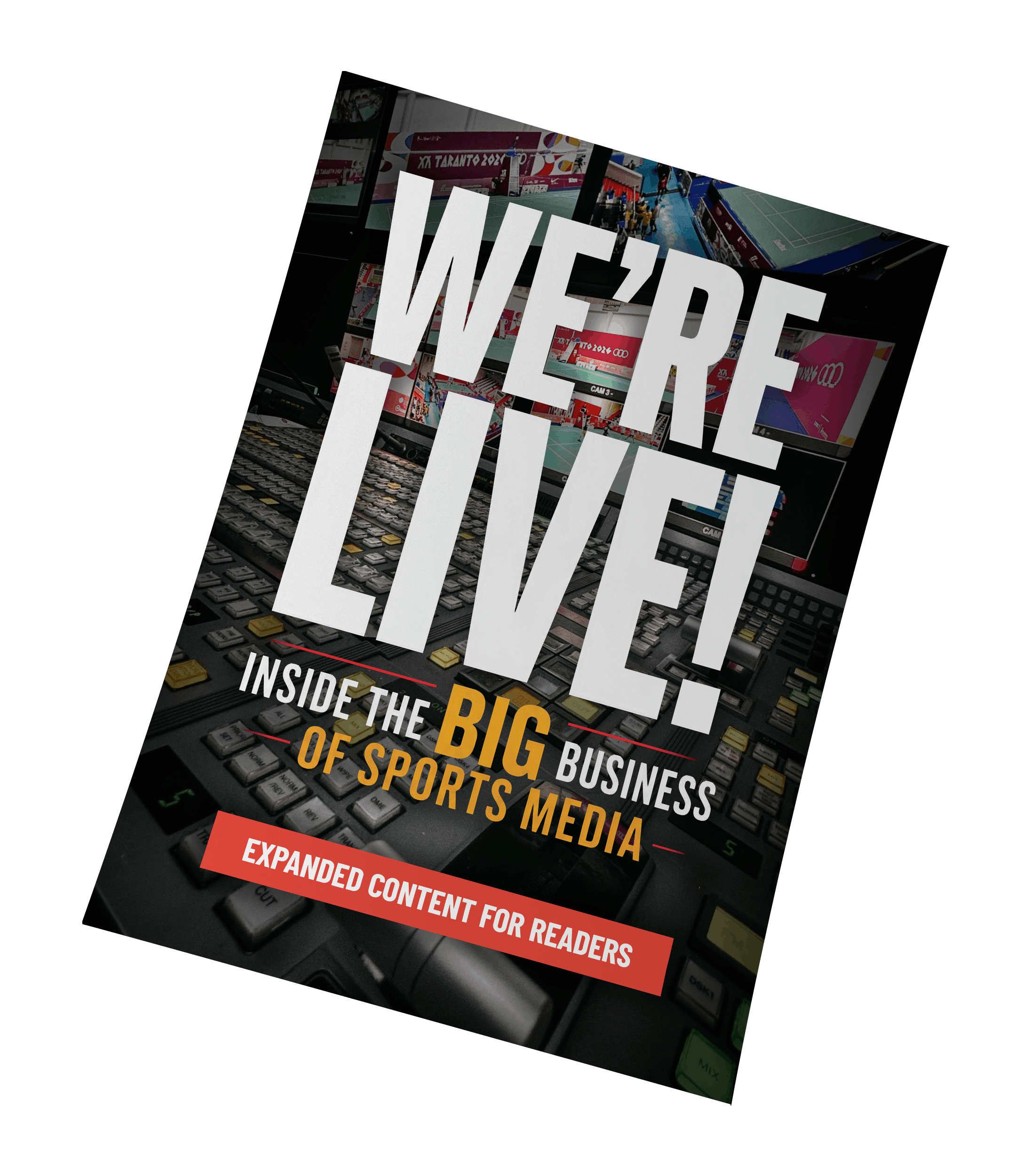 Book cover titled "WE'RE HERE" with a background of a control panel with multiple screens showing various sports scenes and a keyboard.