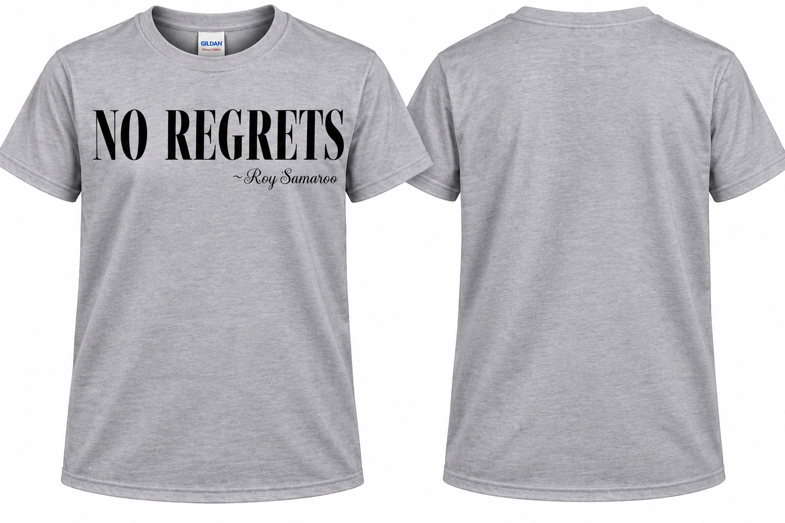 No Regrets Gray T-Shirt Mockup.png