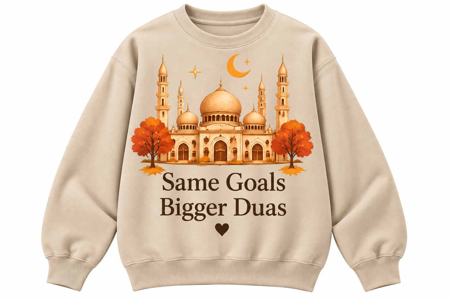 Same Goals, Bigger Duas Sweatshirt.png