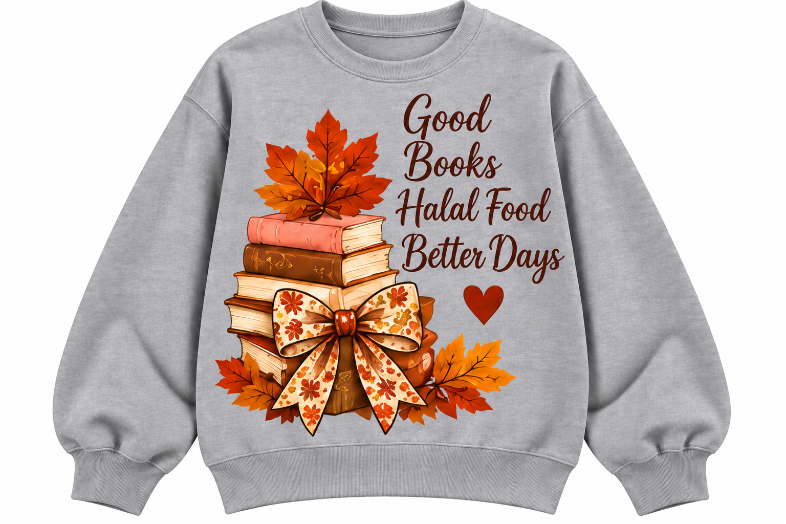 Autumn Books and Better Days Sweatshirt.png