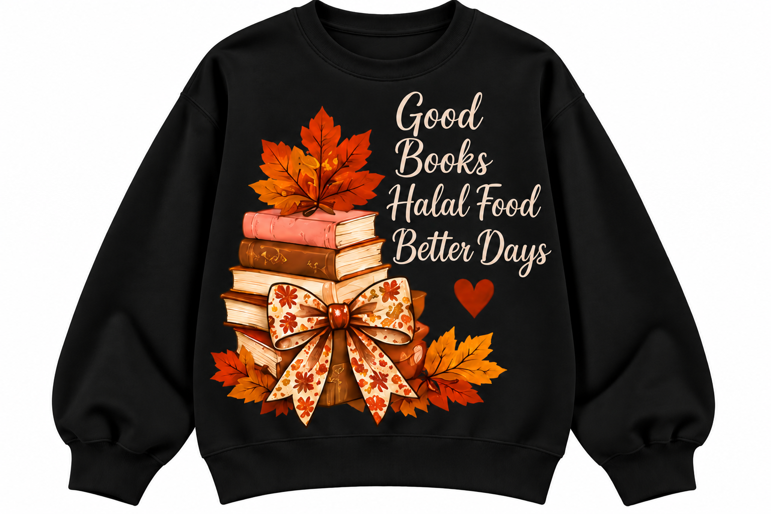 Autumn Books and Better Days Sweatshirt (1).png