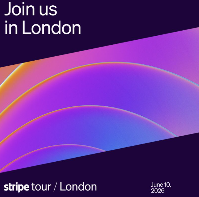 Event poster for Stripe tour in London on June 10, 2026, with colorful curved abstract design and text inviting to join in London.