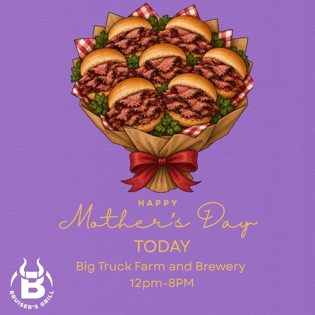 A bouquet with six sesame seed buns filled with bacon slices and garnished with parsley, with a purple background and text celebrating Mother's Day event at Big Truck Farm and Brewery.