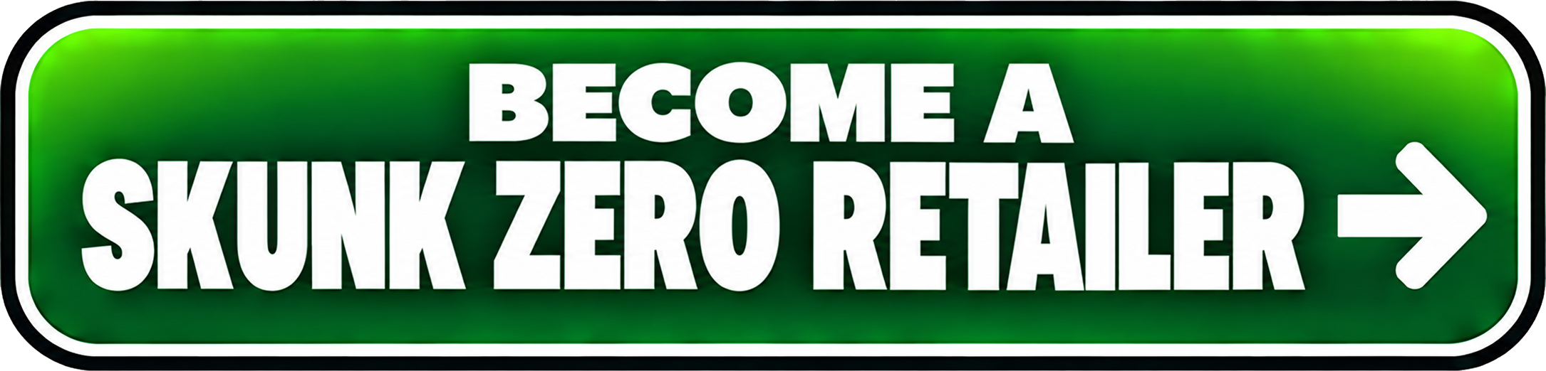 Become a Skunk Zero Retailer