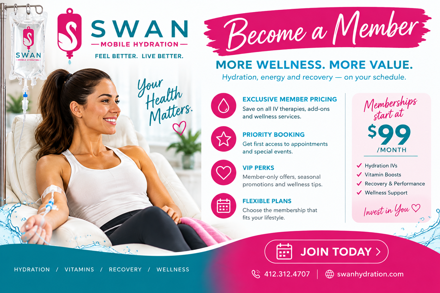 Advertisement for Swan Mobile Hydration featuring a smiling woman receiving IV therapy. The ad promotes membership plans starting at $99 per month, emphasizing wellness benefits like hydration, vitamins, recovery, and support.