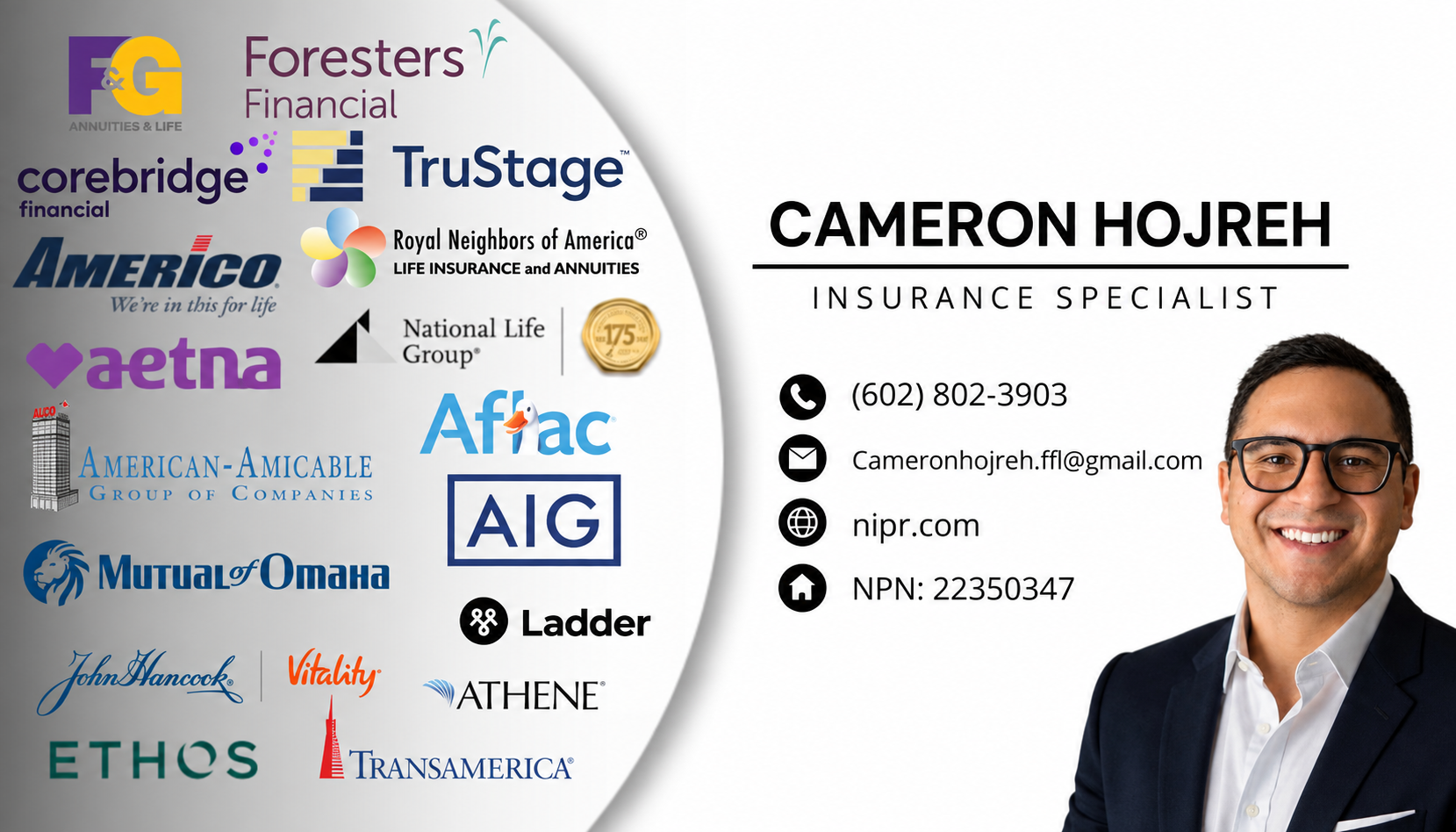 Cameron. Hojreh insurancespecialist business card and represented insurance carriers. Carrier and product availability varies by state.
