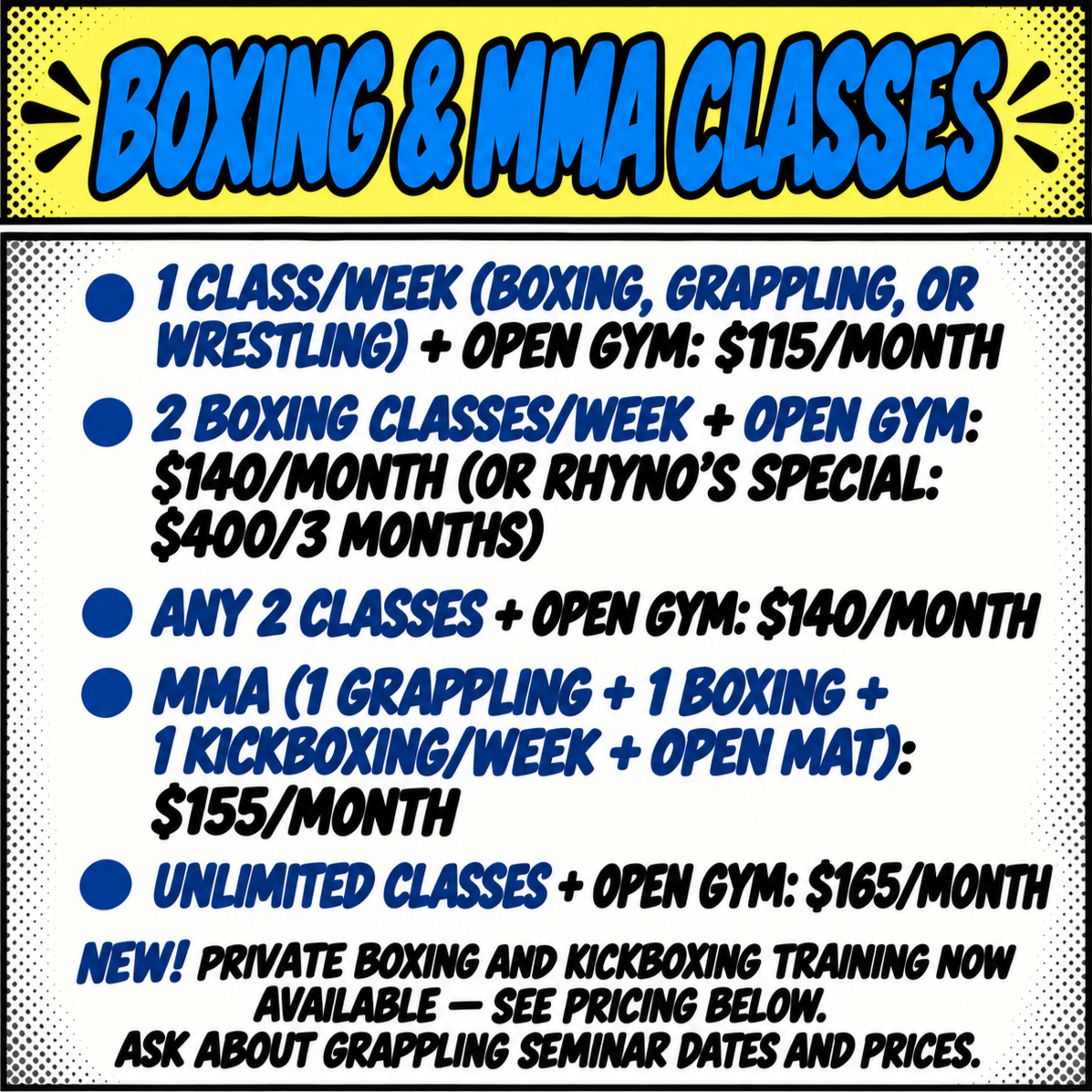 Sign advertising boxing and MMA classes, listing various options and prices, including private training, and mentioning grappling seminars.