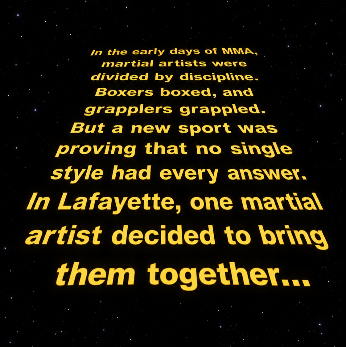 Star Wars style opening crawl text on a black starry background.