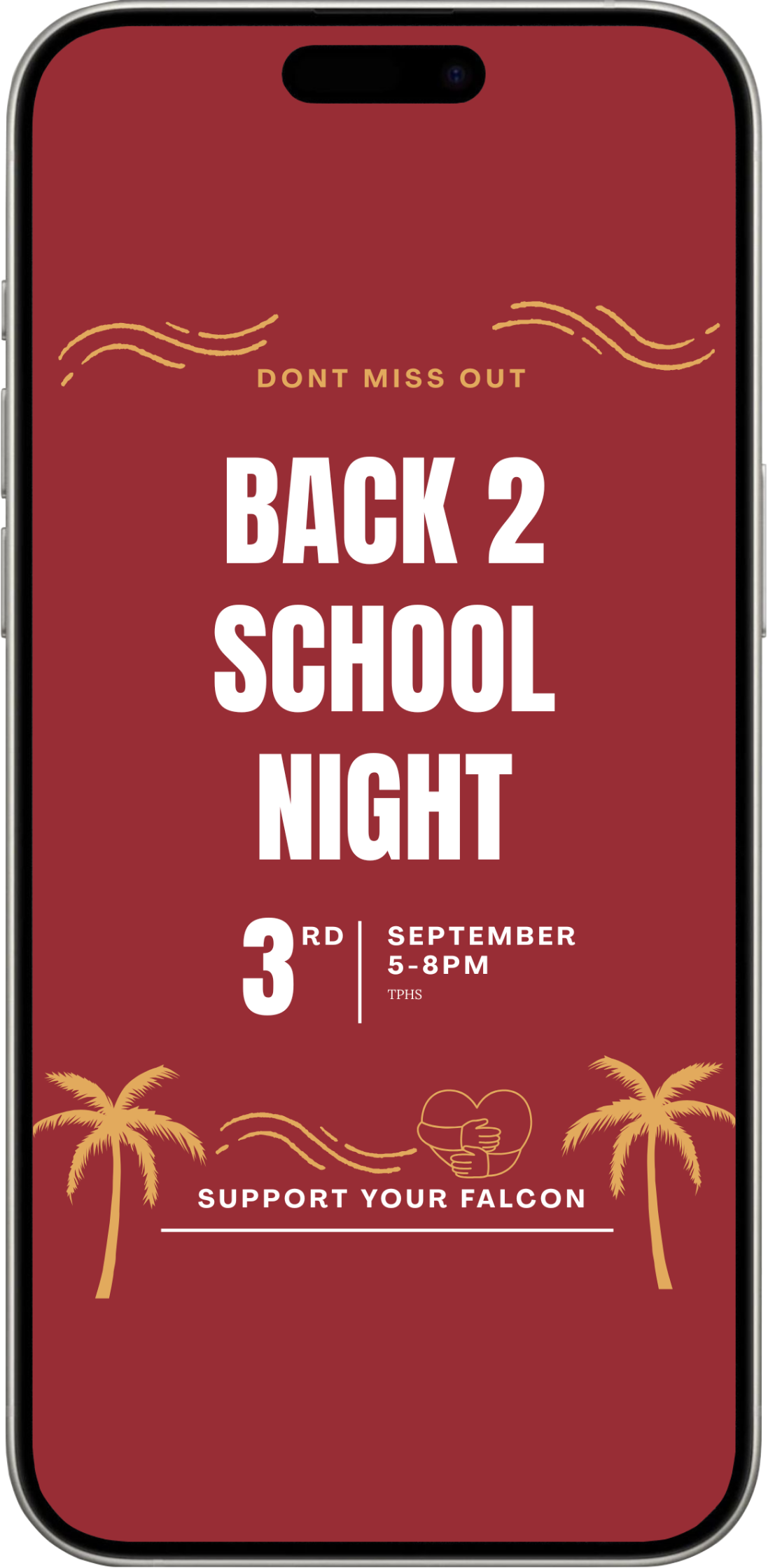 A digital poster for a back-to-school night event featuring a red background with gold accents, palm trees, and a heart-shaped icon. The text promotes the event scheduled for September 3rd from 5 to 8 PM, and encourages support for the school.