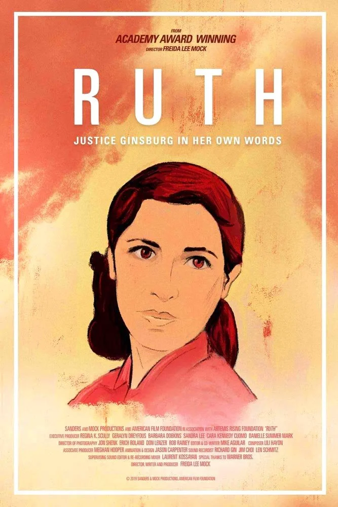 Poster for Ruth: Justice Ginsburg in Her Own Words: an illustrated portrait of a young Ruth Bader Ginsburg in warm orange tones.