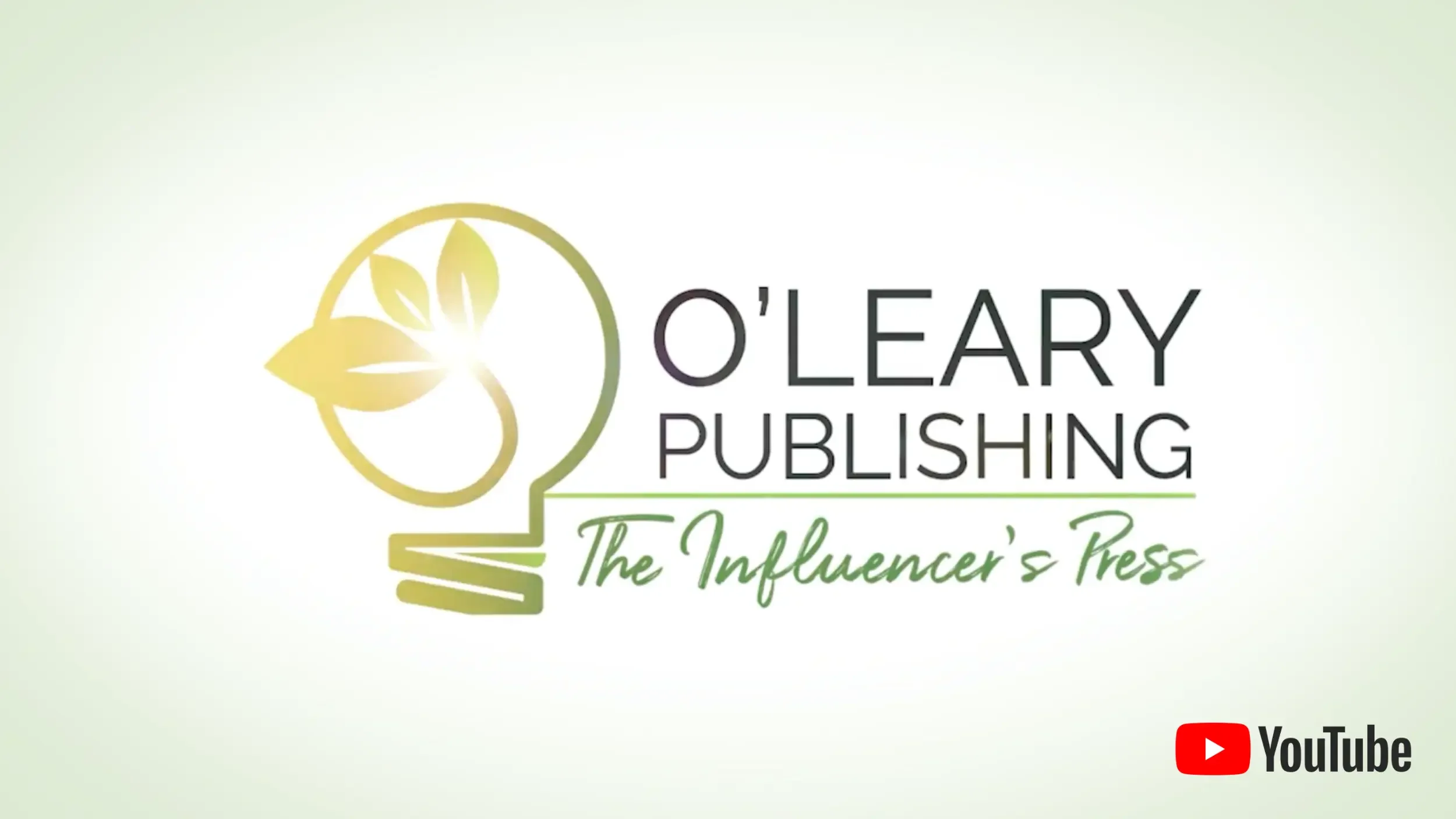 The O'Leary Publishing Podcast cover. The Influencer's Press. Youtube logo overlayed in the bottom right corner. Click to watch Elliott Haverlack's interview with April O'Leary.