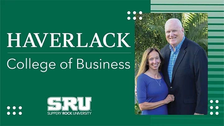 Elliott and Rhonda Haverlack Make Historic $5M Gift to Slippery Rock University