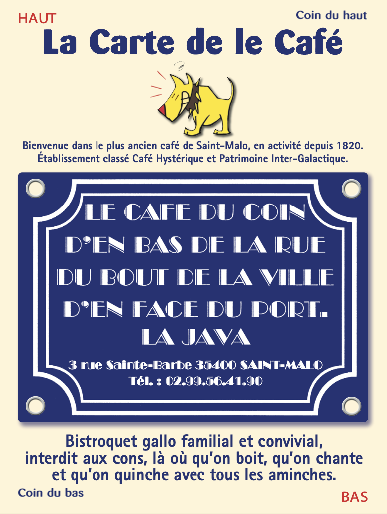 Carte du café 'Le Café du Coin' à Saint-Malo, avec une illustration d'un chien jaune qui aboie, coordonnées et description d'un bistrot familial.