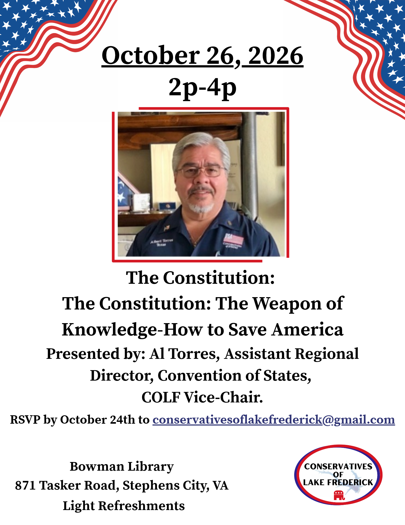 October 26: “The Constitution: The Weapon of Knowledge-How to Save America” [A Presentation by Conservatives of Lake Frederick] 