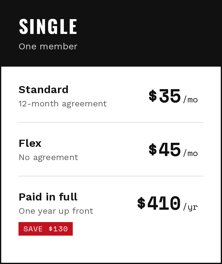 Single membership pricing: Standard $35 per month with a 12-month agreement, Flex $45 per month with no agreement, or paid in full $410 per year with $130 savings.