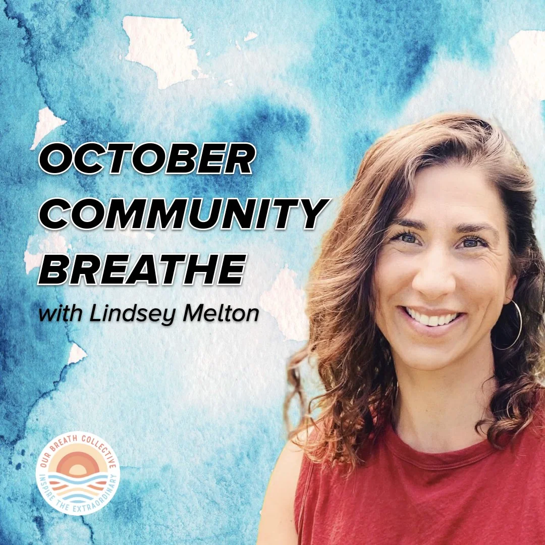 October 2021 Community Breathe with Lindsey