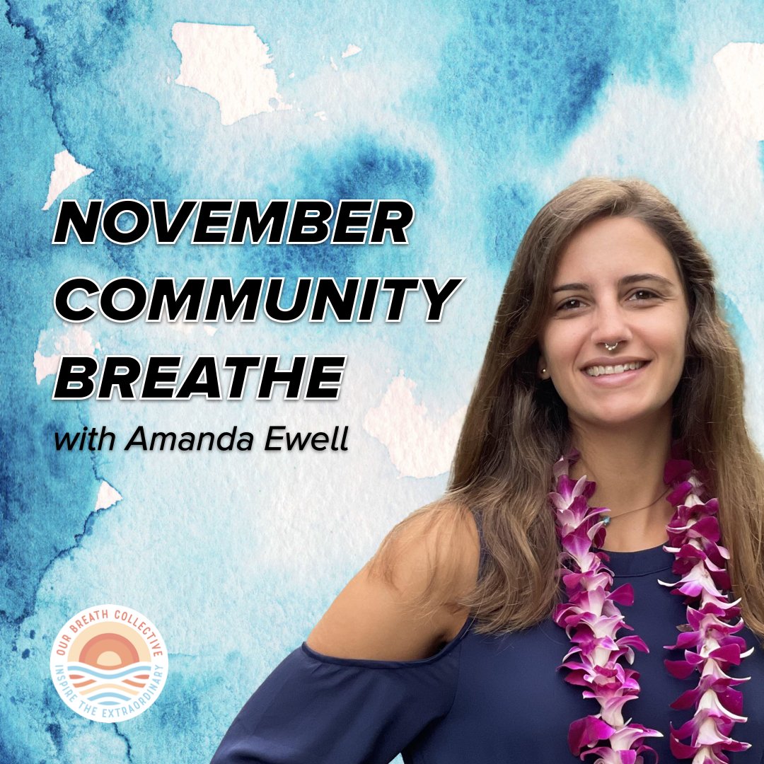 November 2021 Community Breathe with Amanda