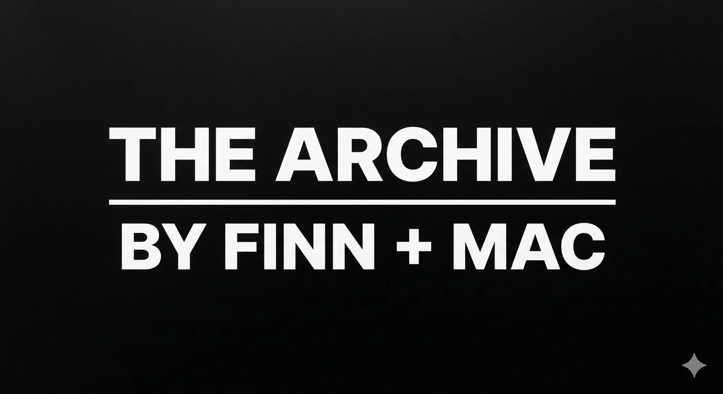 The Archive by Finn + Mac