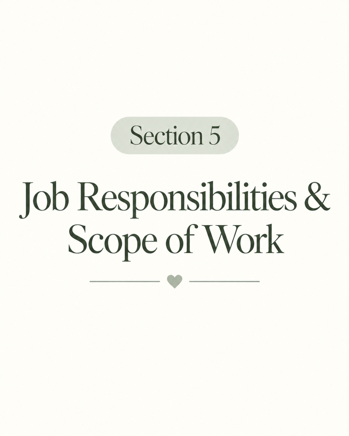 Job Responsibilities & Scope of Work