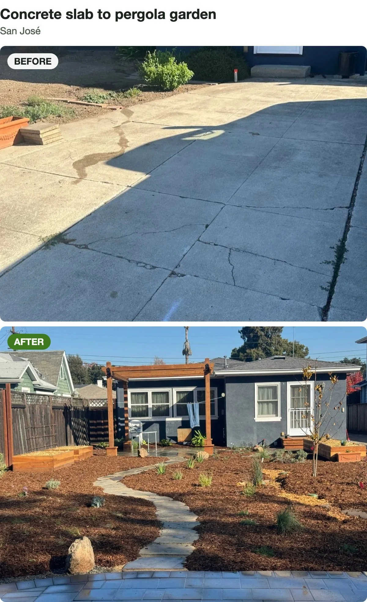 Before and after: cracked concrete replaced with a pergola, a stone path and water-wise plantings, San José.