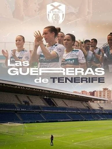 Las Guerreras De Tenerife (Documental)
